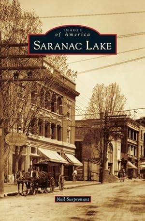 Seller image for Saranac Lake for sale by BuchWeltWeit Ludwig Meier e.K.