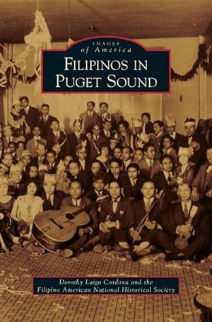 Imagen del vendedor de Filipinos in Puget Sound a la venta por BuchWeltWeit Ludwig Meier e.K.