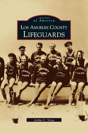 Seller image for Los Angeles County Lifeguards for sale by BuchWeltWeit Ludwig Meier e.K.