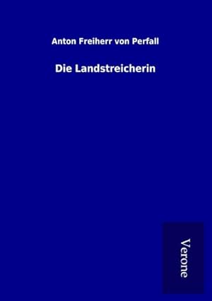 Imagen del vendedor de Die Landstreicherin a la venta por BuchWeltWeit Ludwig Meier e.K.