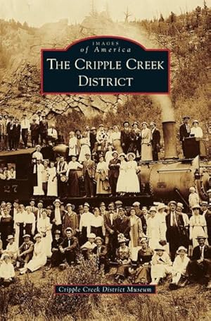 Seller image for Cripple Creek District for sale by BuchWeltWeit Ludwig Meier e.K.