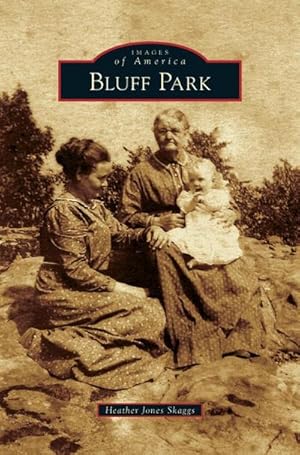 Seller image for Bluff Park for sale by BuchWeltWeit Ludwig Meier e.K.