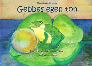 Image du vendeur pour Gebbes egen ton mis en vente par BuchWeltWeit Ludwig Meier e.K.