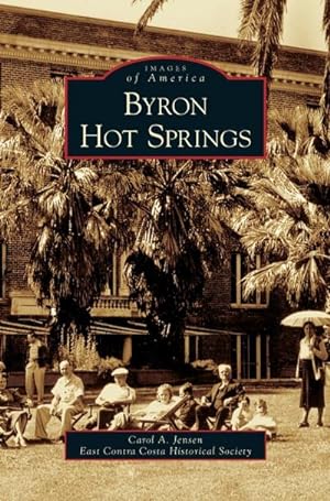 Seller image for Byron Hot Springs for sale by BuchWeltWeit Ludwig Meier e.K.