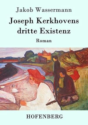 Image du vendeur pour Joseph Kerkhovens dritte Existenz mis en vente par BuchWeltWeit Ludwig Meier e.K.