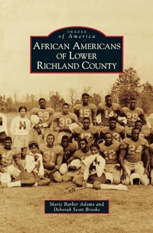 Seller image for African Americans of Lower Richland County for sale by BuchWeltWeit Ludwig Meier e.K.