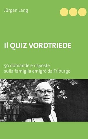 Bild des Verkufers fr Il Quiz Vordtriede zum Verkauf von BuchWeltWeit Ludwig Meier e.K.