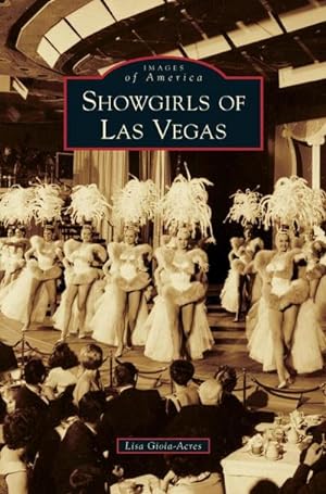 Seller image for Showgirls of Las Vegas for sale by BuchWeltWeit Ludwig Meier e.K.