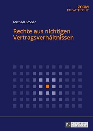 Seller image for Rechte aus nichtigen Vertragsverhltnissen for sale by BuchWeltWeit Ludwig Meier e.K.