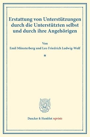 Imagen del vendedor de Erstattung von Untersttzungen durch die Untersttzten selbst und durch ihre Angehrigen. a la venta por BuchWeltWeit Ludwig Meier e.K.