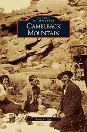 Seller image for Camelback Mountain for sale by BuchWeltWeit Ludwig Meier e.K.