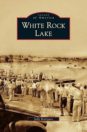 Seller image for White Rock Lake for sale by BuchWeltWeit Ludwig Meier e.K.