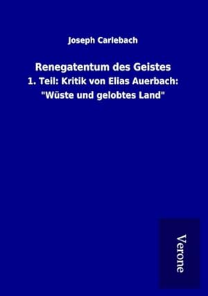 Seller image for Renegatentum des Geistes for sale by BuchWeltWeit Ludwig Meier e.K.