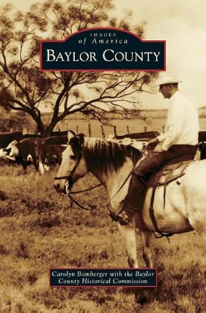 Imagen del vendedor de Baylor County a la venta por BuchWeltWeit Ludwig Meier e.K.