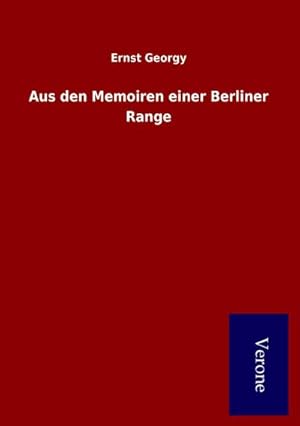 Seller image for Aus den Memoiren einer Berliner Range for sale by BuchWeltWeit Ludwig Meier e.K.