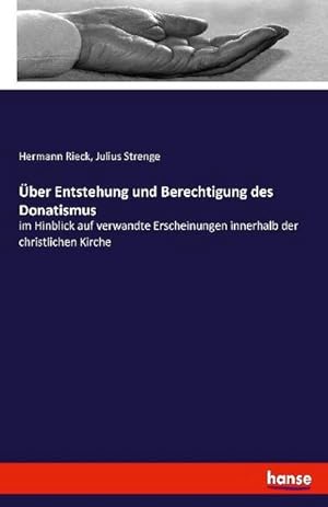 Image du vendeur pour ber Entstehung und Berechtigung des Donatismus mis en vente par BuchWeltWeit Ludwig Meier e.K.