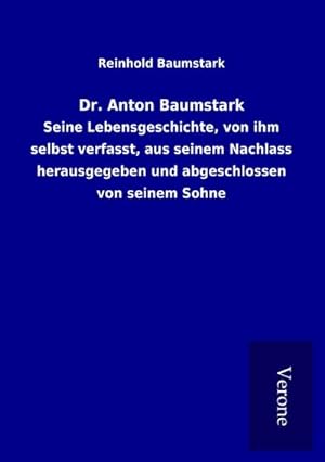 Seller image for Dr. Anton Baumstark for sale by BuchWeltWeit Ludwig Meier e.K.