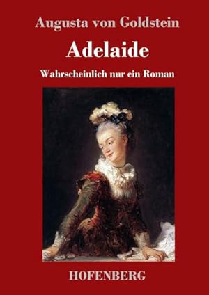 Image du vendeur pour Adelaide mis en vente par BuchWeltWeit Ludwig Meier e.K.