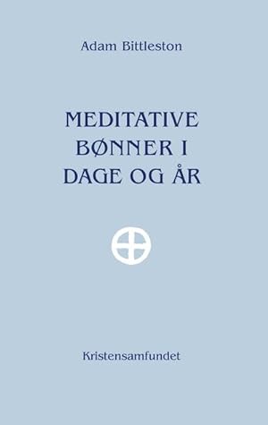 Imagen del vendedor de Meditative Bnner i Dage og r a la venta por BuchWeltWeit Ludwig Meier e.K.