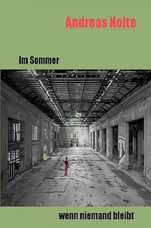 Seller image for Im Sommer, wenn niemand bleibt for sale by BuchWeltWeit Ludwig Meier e.K.