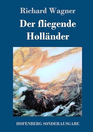 Bild des Verkufers fr Der fliegende Hollnder zum Verkauf von BuchWeltWeit Ludwig Meier e.K.