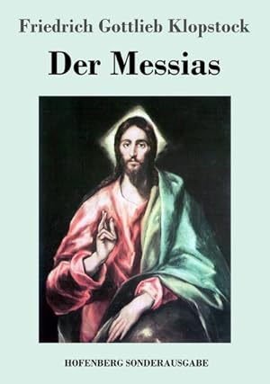 Bild des Verkufers fr Der Messias zum Verkauf von BuchWeltWeit Ludwig Meier e.K.