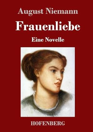 Image du vendeur pour Frauenliebe mis en vente par BuchWeltWeit Ludwig Meier e.K.