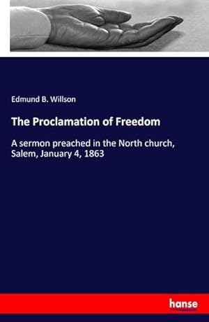 Seller image for The Proclamation of Freedom for sale by BuchWeltWeit Ludwig Meier e.K.