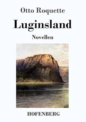 Seller image for Luginsland for sale by BuchWeltWeit Ludwig Meier e.K.
