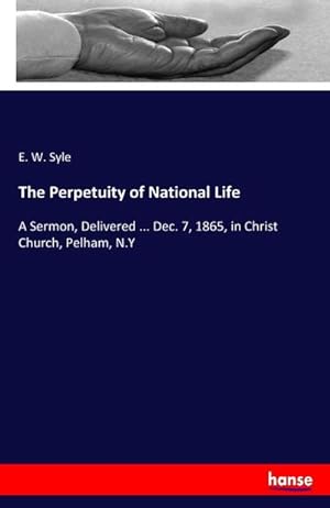 Seller image for The Perpetuity of National Life for sale by BuchWeltWeit Ludwig Meier e.K.