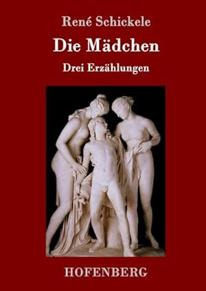 Bild des Verkufers fr Die Mdchen zum Verkauf von BuchWeltWeit Ludwig Meier e.K.