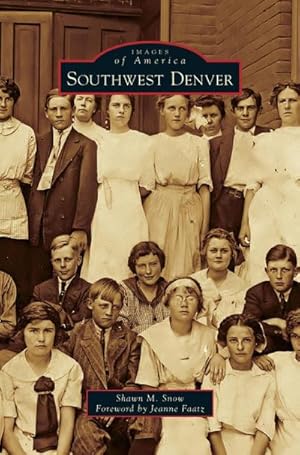Seller image for Southwest Denver for sale by BuchWeltWeit Ludwig Meier e.K.