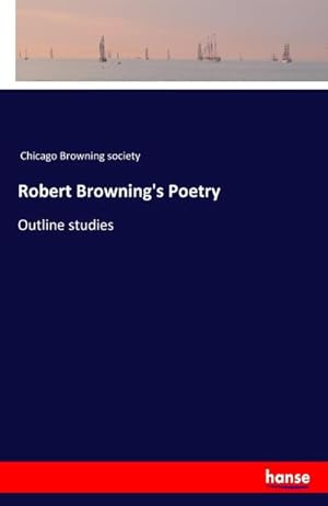Imagen del vendedor de Robert Browning's Poetry a la venta por BuchWeltWeit Ludwig Meier e.K.