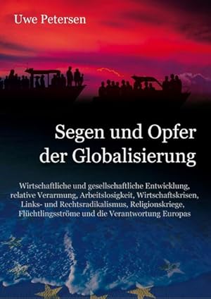 Seller image for Segen und Opfer der Globalisierung for sale by BuchWeltWeit Ludwig Meier e.K.