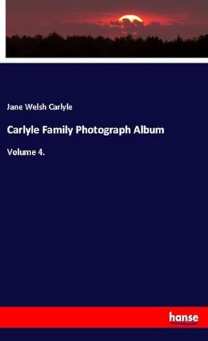 Immagine del venditore per Carlyle Family Photograph Album venduto da BuchWeltWeit Ludwig Meier e.K.