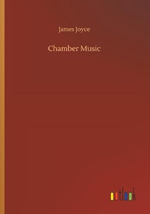 Image du vendeur pour Chamber Music mis en vente par BuchWeltWeit Ludwig Meier e.K.