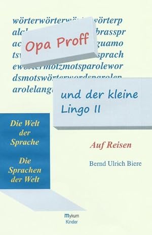 Seller image for Opa Proff und der kleine Lingo II for sale by BuchWeltWeit Ludwig Meier e.K.