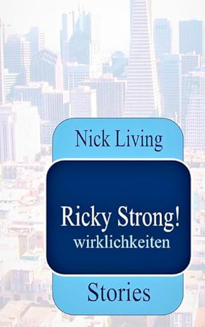 Image du vendeur pour Ricky Strong! mis en vente par BuchWeltWeit Ludwig Meier e.K.