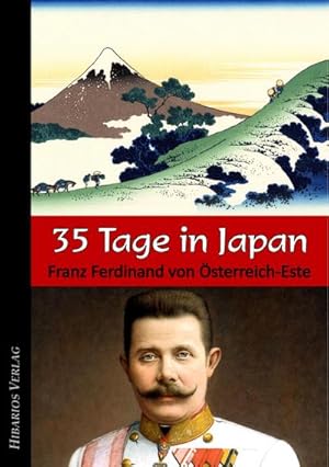 Seller image for 35 Tage in Japan for sale by BuchWeltWeit Ludwig Meier e.K.