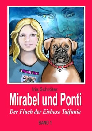 Image du vendeur pour Mirabel und Ponti mis en vente par BuchWeltWeit Ludwig Meier e.K.