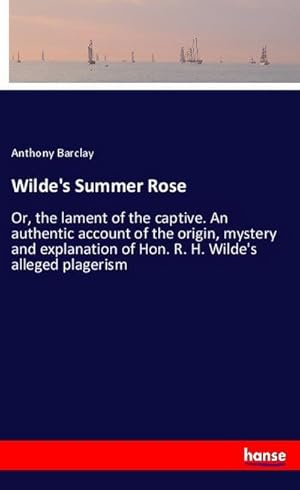Image du vendeur pour Wilde's Summer Rose mis en vente par BuchWeltWeit Ludwig Meier e.K.
