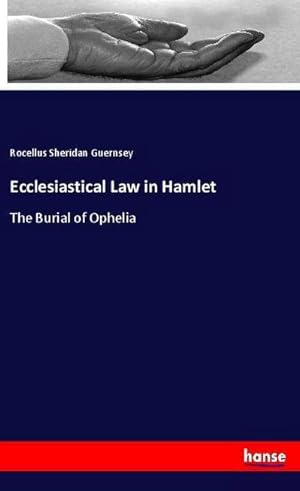 Image du vendeur pour Ecclesiastical Law in Hamlet mis en vente par BuchWeltWeit Ludwig Meier e.K.