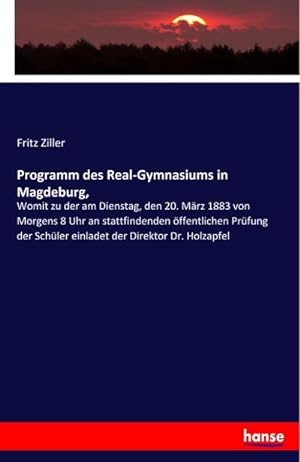 Seller image for Programm des Real-Gymnasiums in Magdeburg for sale by BuchWeltWeit Ludwig Meier e.K.