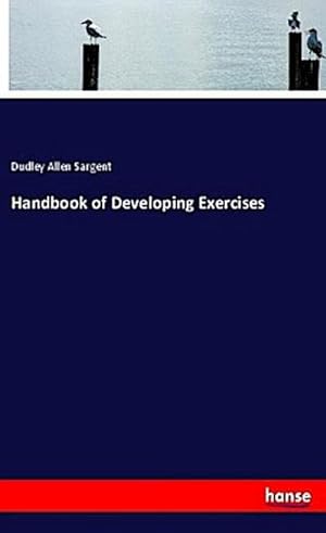 Seller image for Handbook of Developing Exercises for sale by BuchWeltWeit Ludwig Meier e.K.