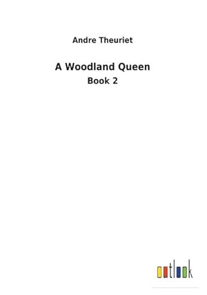 Seller image for A Woodland Queen for sale by BuchWeltWeit Ludwig Meier e.K.