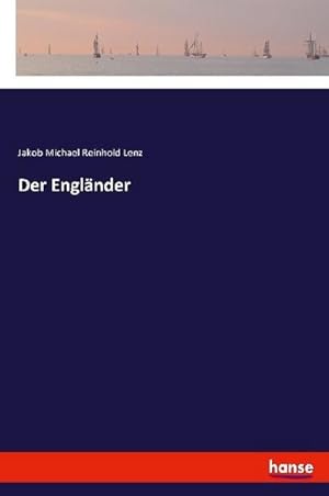 Imagen del vendedor de Der Englnder a la venta por BuchWeltWeit Ludwig Meier e.K.