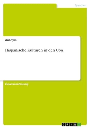 Seller image for Hispanische Kulturen in den USA for sale by BuchWeltWeit Ludwig Meier e.K.