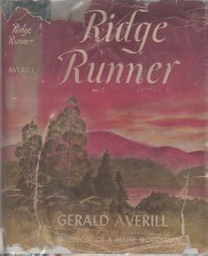 Imagen del vendedor de Ridge Runner: The Story of a Maine Woodsman a la venta por David Foley Sporting Books