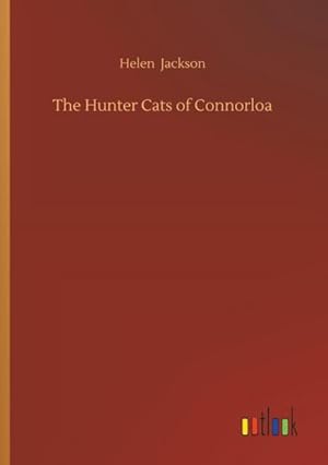 Image du vendeur pour The Hunter Cats of Connorloa mis en vente par BuchWeltWeit Ludwig Meier e.K.