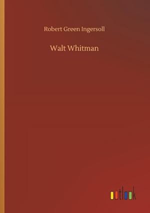 Image du vendeur pour Walt Whitman mis en vente par BuchWeltWeit Ludwig Meier e.K.